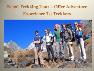 Nepal Trekking Tour Offer Adventure Experience To Trekkers (1).pdf
