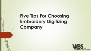 Five tips for choosing embroidery digitizing company.pdf