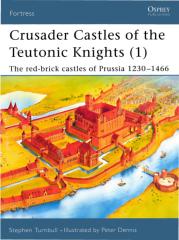 011 Crusader Castles of the Teutonic Knights (1) (OCR) [1841765570].pdf