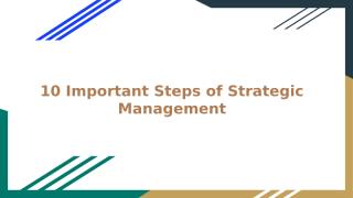 10 Important Steps of Strategic Management (1).pptx