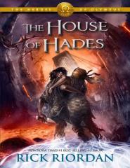The Heroes Of Olympus 04 - The House of Hades - Rick Riordan (1).pdf