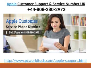 Apple Customer Support & Service Number UK +44-808-280-2972.pptx